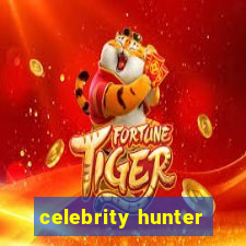 celebrity hunter